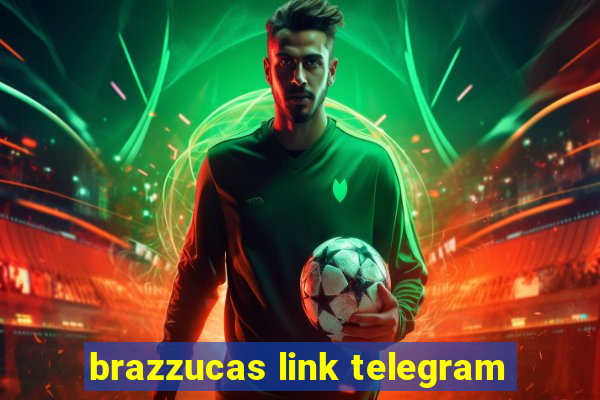 brazzucas link telegram